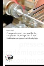 Comportement Des Outils de Coupe En Tournage Dur A SEC af Fnides-B