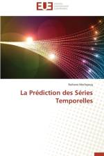 La Pr diction Des S ries Temporelles af Mechgoug-R