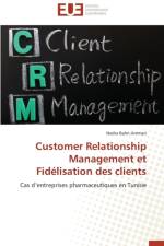 Customer Relationship Management Et Fid lisation Des Clients af Bahri-Ammari-N