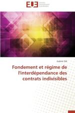 Fondement Et R gime de l'Interd pendance Des Contrats Indivisibles af Old-G