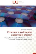 Pr server Le Patrimoine Audiovisuel Africain af Hounwanou-O