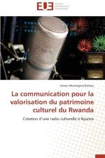 Communication Pour La Valorisation Du Patrimoine Culturel Du Rwanda af Boshya-S