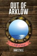 Out of Arklow af Danny O'Neill