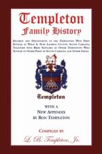 Templeton Family History af Jr L B Templeton