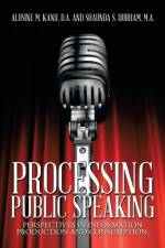 Processing Public Speaking af A Kanu D a