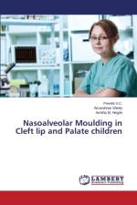 Nasoalveolar Moulding in Cleft lip and Palate children af Amarshree Shetty