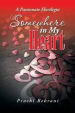 Somewhere in My Heart af Prachi Behrani