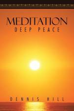 Meditation af Dennis Hill