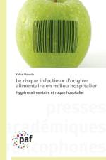 Le Risque Infectieux d'Origine Alimentaire En Milieu Hospitalier af Abouda-Y
