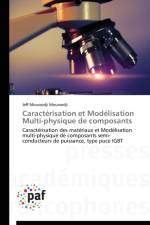 Caracterisation Et Modelisation Multi-Physique de Composants af Moussodji-J
