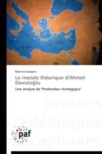 Le Monde Theorique d'Ahmet Davuto Lu af Garapon-B
