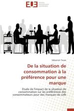 de la Situation de Consommation La Pr f rence Pour Une Marque af Tauxe-S