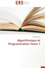 Algorithmique Et Programmation Tome 1 af Soui-M