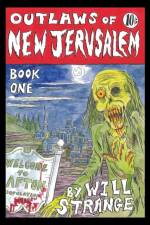 Outlaws of New Jerusalem af Will Strange
