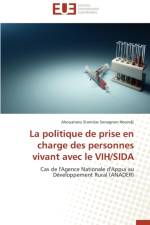 Politique de Prise En Charge Des Personnes Vivant Avec Le Vih/Sida af Houndji-A