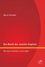 Die Macht des sozialen Kapitals af Marcel Schnieber