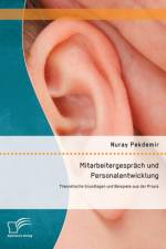 Mitarbeitergesprach und Personalentwicklung af Nuray Pekdemir