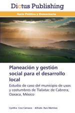 Planeacion y gestion social para el desarrollo local af Ruiz Martinez Alfredo