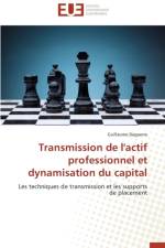 Transmission de l'Actif Professionnel Et Dynamisation Du Capital af Daguerre-G