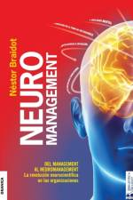 Neuromanagement Nueva Edicion af Néstor Braidot