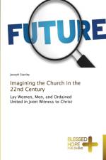 Imagining the Church in the 22nd Century af Joseph Stanley