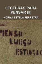Lecturas Para Pensar (II) af Norma Estela Ferreyra