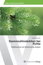 Stammzahlreduktion bei Fichte af Stefan Neuwirth