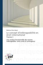 Concept d'Inderogeabilite En Droit International Tome I af Hayim-D