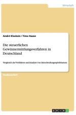 Die steuerlichen Gewinnermittlungsverfahren in Deutschland af André Klocksin