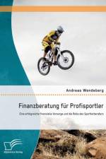Finanzberatung fur Profisportler af Andreas Wendeberg
