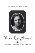 More Lies Ahead af Maria Amelia Marcellus