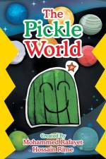 Pickle World af Mohammed Rafayet Hossain Rime