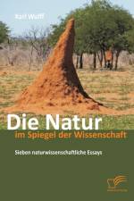 Natur im Spiegel der Wissenschaft af Karl Wulff