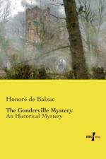 Gondreville Mystery af Honore de Balzac