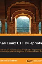 Kali Linux CTF Blueprints af Cameron Buchanan