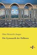 Gymnastik der Hellenen af Otto Heinrich Jaeger