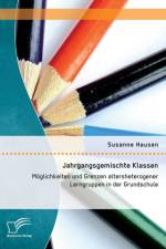 Jahrgangsgemischte Klassen af Susanne Hausen
