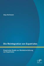 Die Reintegration von Expatriates af Anja Kollmann