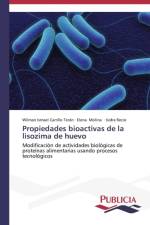Propiedades bioactivas de la lisozima de huevo af Wilman Ismael Carrillo Teran
