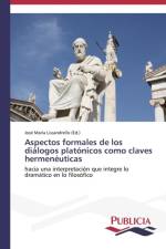 Aspectos formales de los dialogos platonicos como claves hermeneuticas