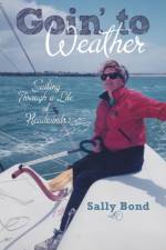 Goin' to Weather af Sally Bond