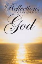 Reflections of an Awesome God af Cheryl Williams