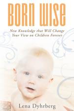 Born Wise af Lena Dyhrberg