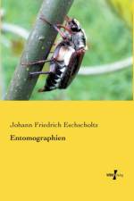 Entomographien af Johann Friedrich Eschscholtz