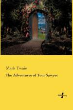 Adventures of Tom Sawyer af Mark Twain