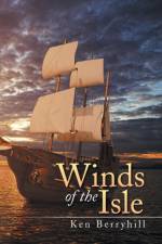 Winds of the Isle af Ken Berryhill