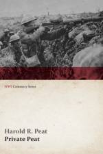 Private Peat (WWI Centenary Series) af Harold R Peat