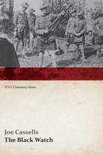 Black Watch (WWI Centenary Series) af Joe Cassells