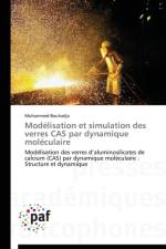 Modelisation Et Simulation Des Verres Cas Par Dynamique Moleculaire af Bouhadja-M