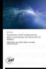 Systemes Multi-Antennaires Pour Techniques de Diversite Et Mimo af Dioum-I